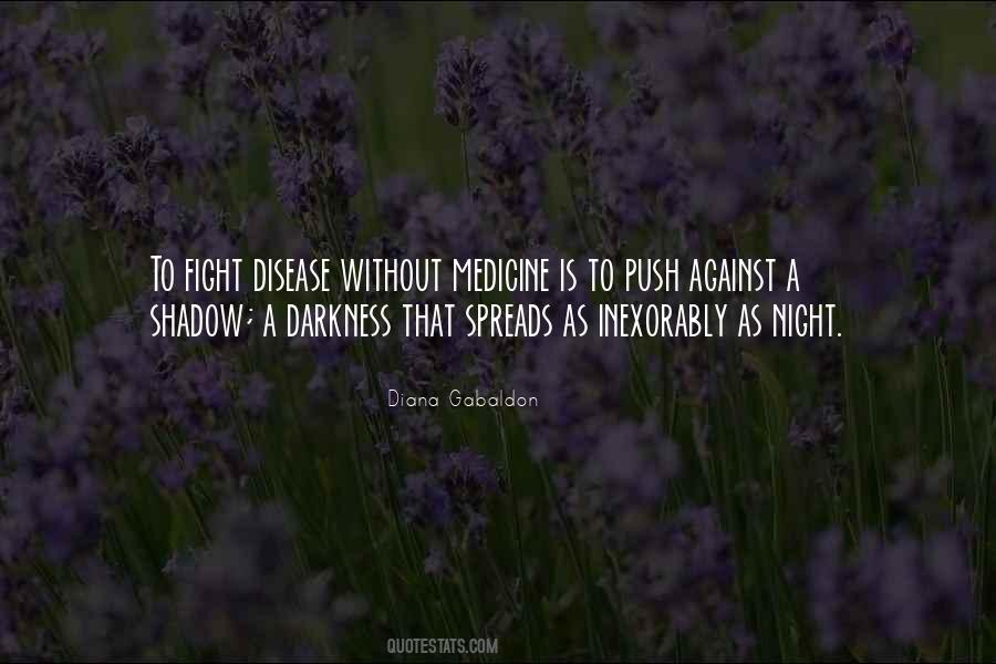 Disease Fight Quotes #330351