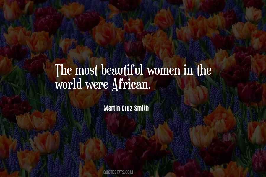 Most Beautiful In The World Quotes #1158992
