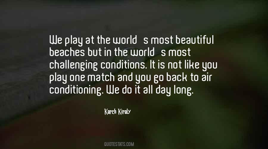 Most Beautiful In The World Quotes #1439084
