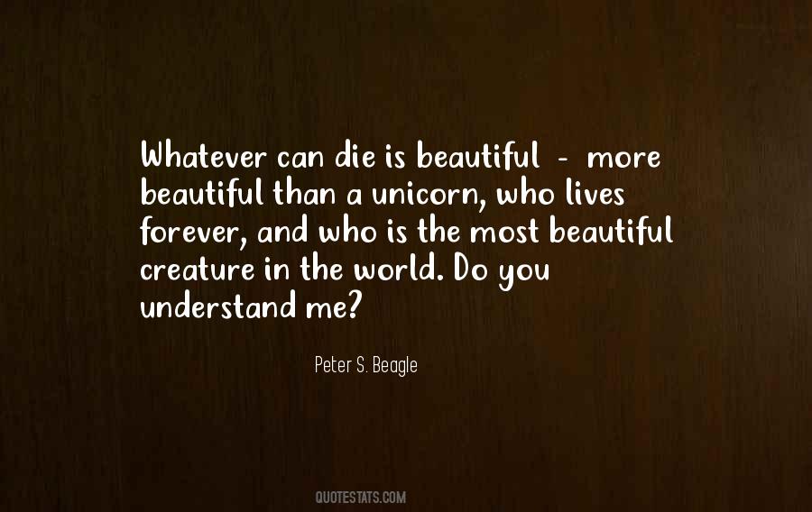 Most Beautiful In The World Quotes #1497634