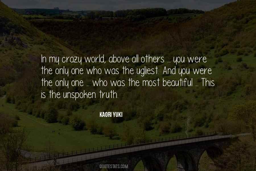 Most Beautiful In The World Quotes #1688284