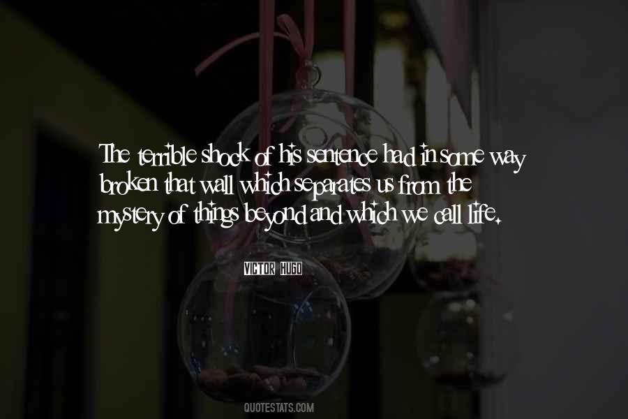 Wall Life Quotes #395286