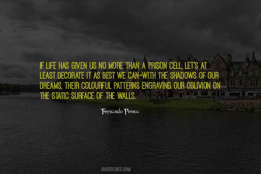 Wall Life Quotes #551857