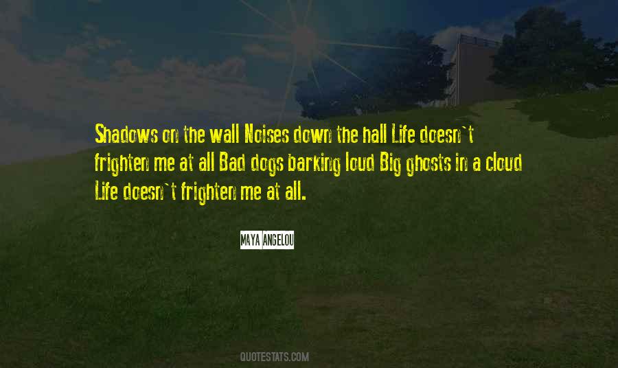 Wall Life Quotes #580903