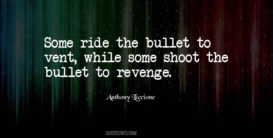 Gun Bullet Quotes #1029367