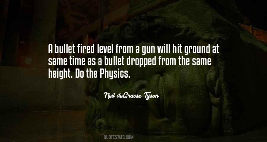Gun Bullet Quotes #144071