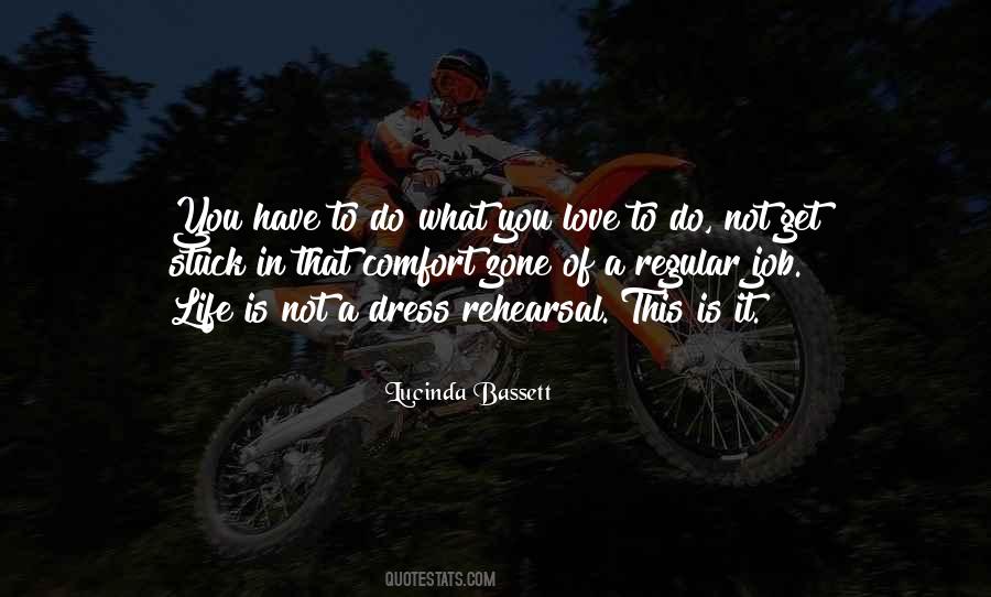 To Do What You Love Quotes #544761