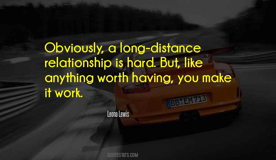 Long Distance Relationship Work Quotes #1576780