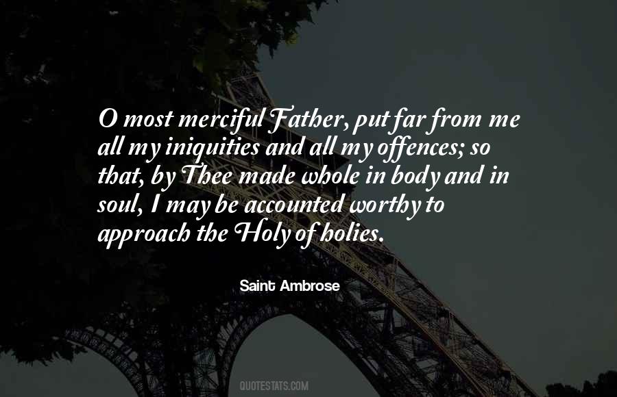 Holy Soul Quotes #1557964