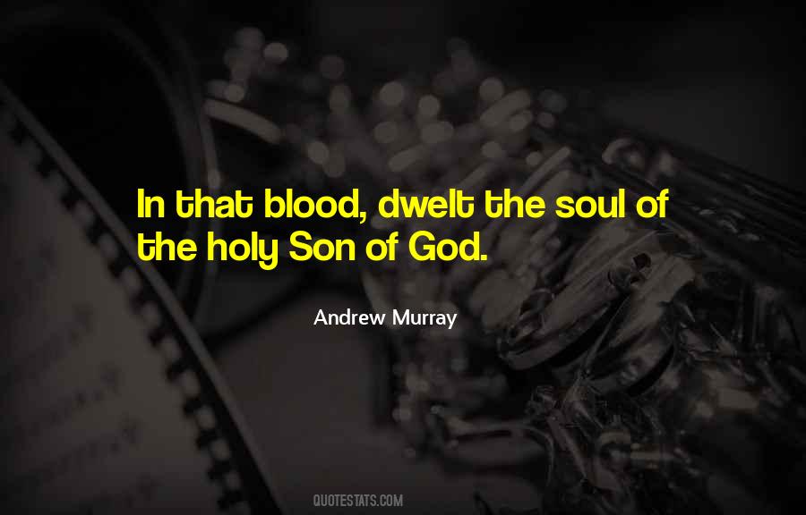 Holy Soul Quotes #1621647