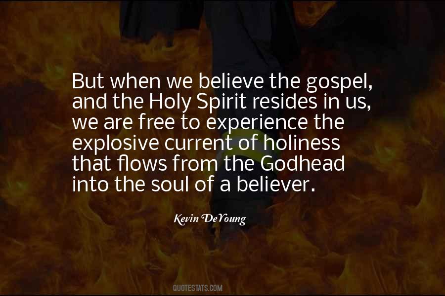 Holy Soul Quotes #1648456