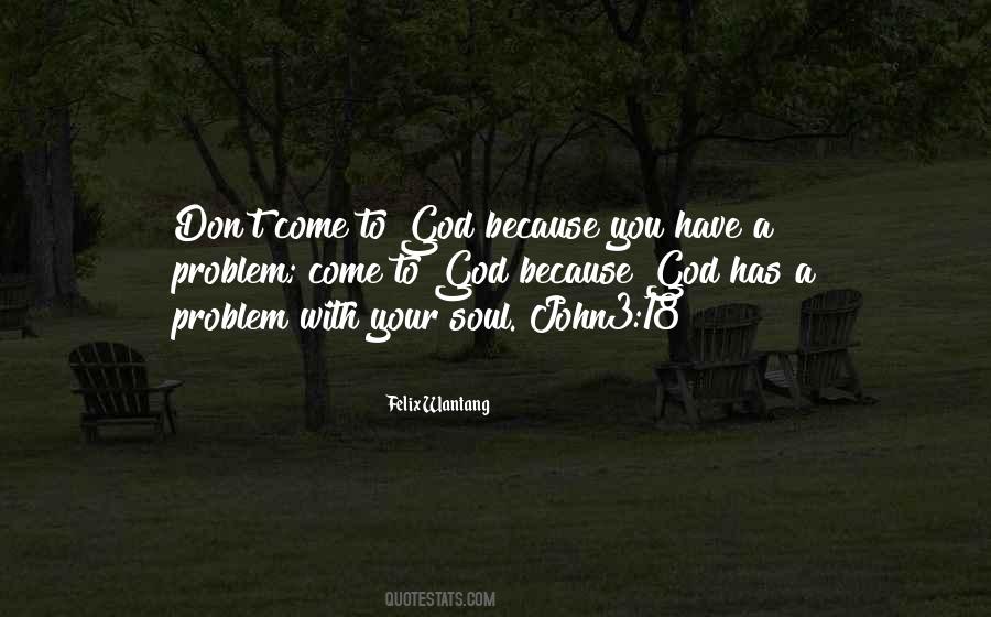 Holy Soul Quotes #1704054