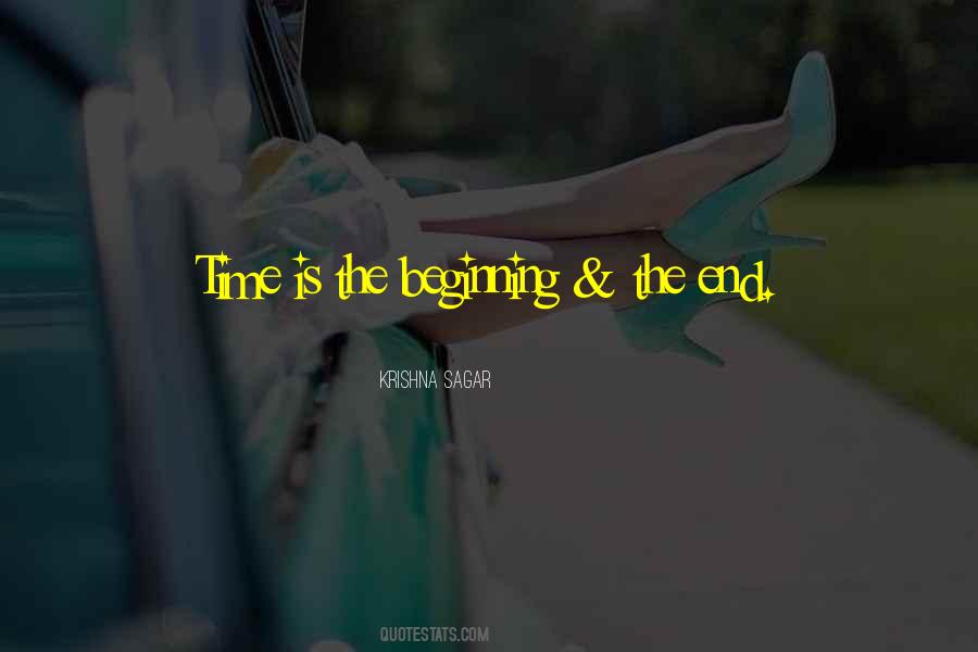 End Is The Beginning Quotes #18533