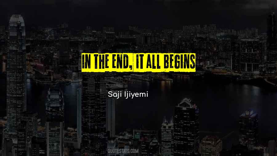 End It All Quotes #1767020