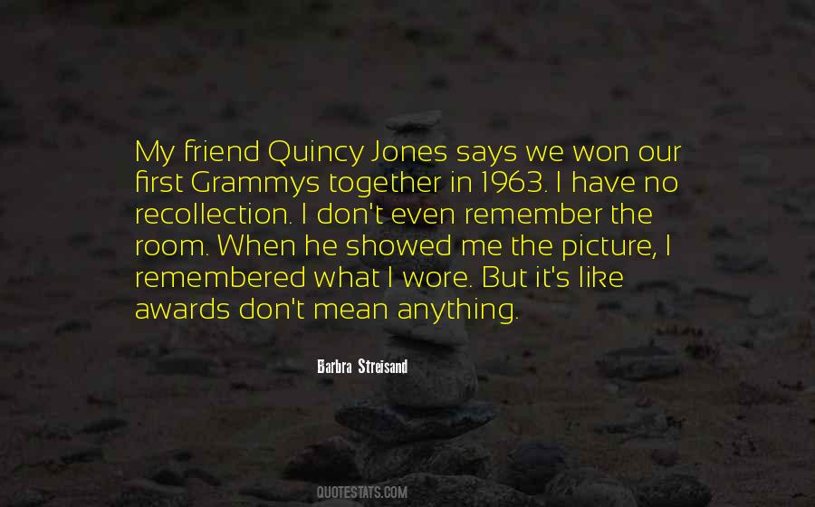 First Friend Quotes #542190
