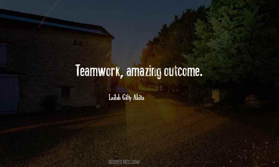 Quotes About An Amazing Team #792605