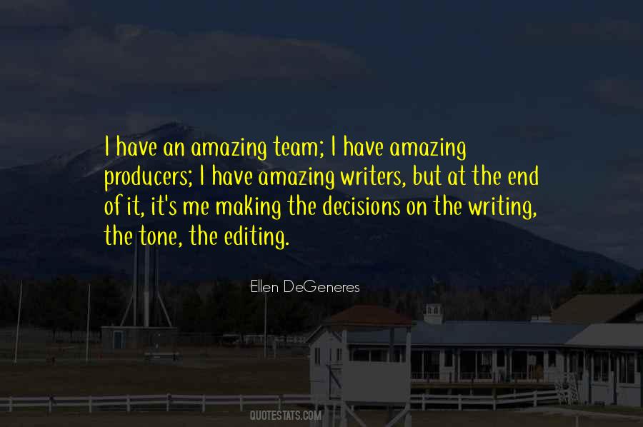 Quotes About An Amazing Team #811026