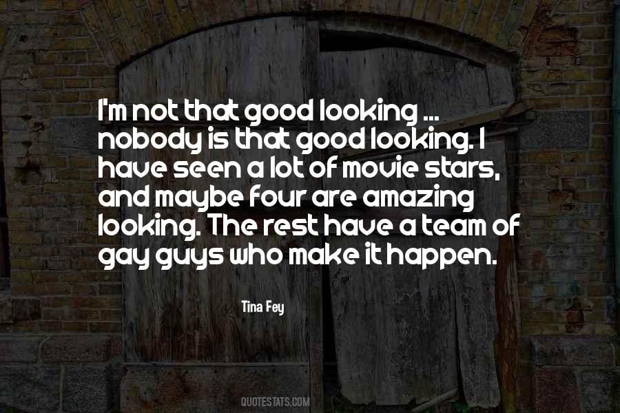 Quotes About An Amazing Team #852611