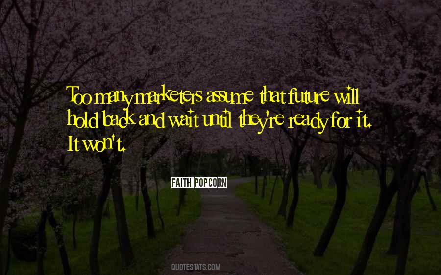 Ready For It Quotes #618935