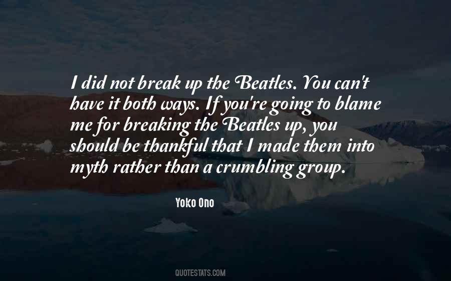 You Should Be Thankful Quotes #354973
