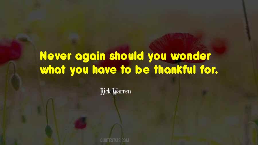 You Should Be Thankful Quotes #449746