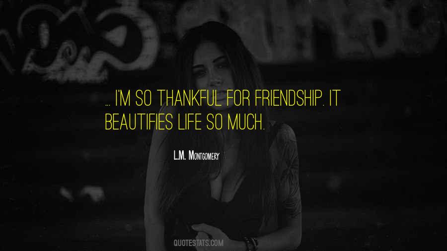 You Should Be Thankful Quotes #68084