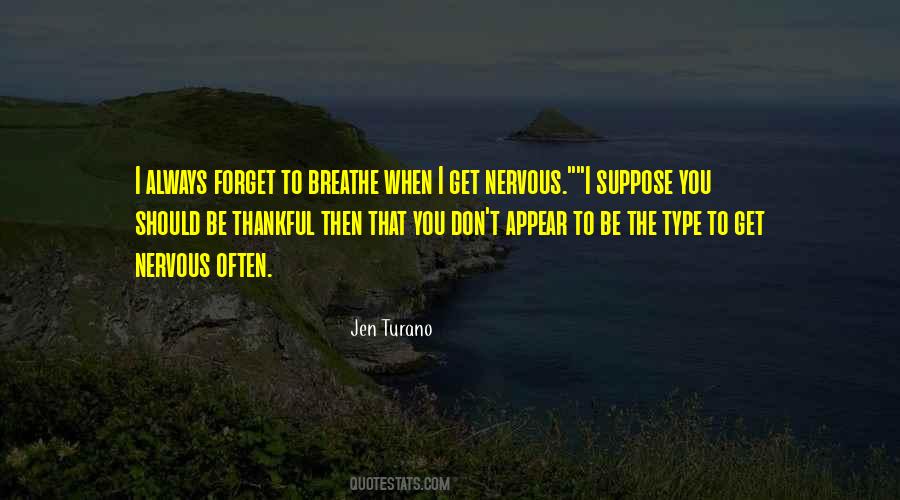 You Should Be Thankful Quotes #960040