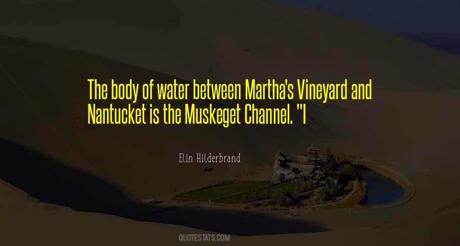Body Of Water Quotes #1487974