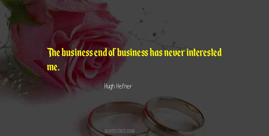 End Of Business Quotes #1077702