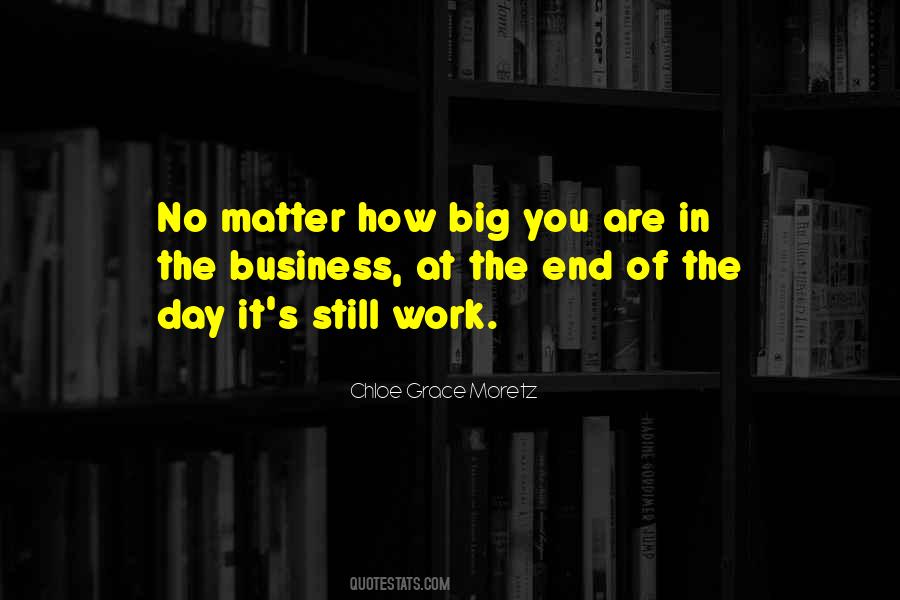 End Of Business Quotes #307244