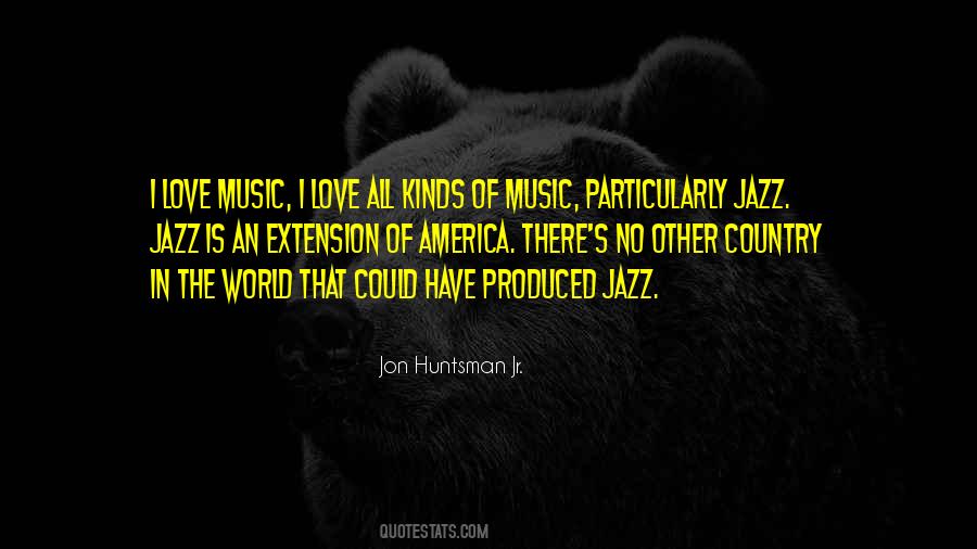 Love Music Quotes #1079944