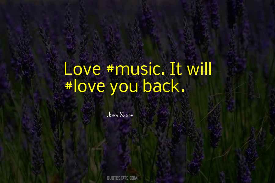 Love Music Quotes #1242112