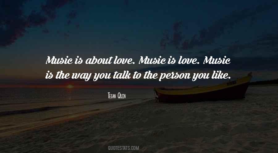 Love Music Quotes #1287041