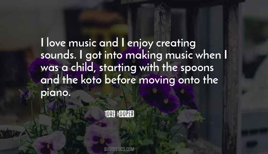 Love Music Quotes #1705501