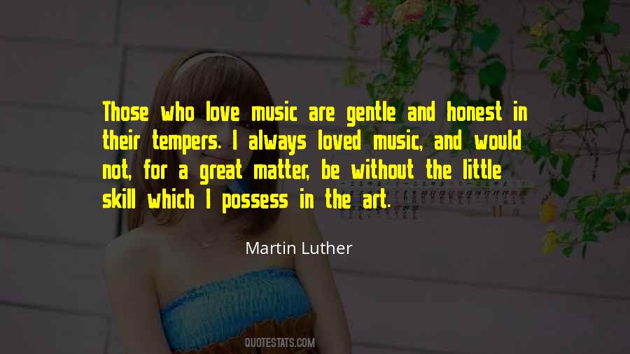 Love Music Quotes #1804222
