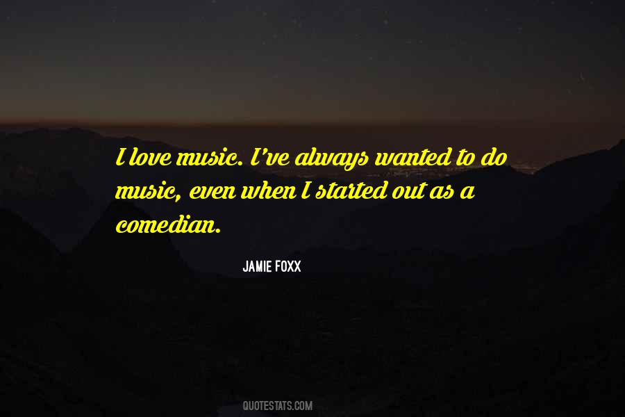 Love Music Quotes #1859380