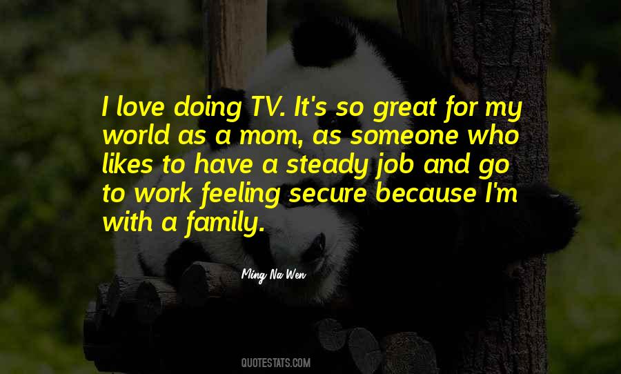 Family Feeling Quotes #1683995