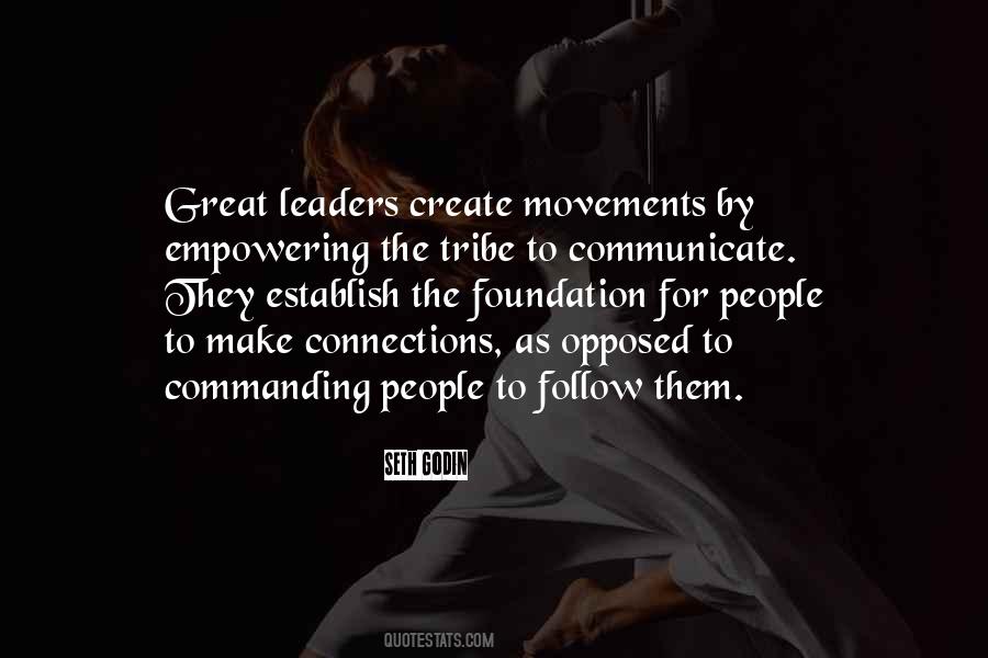 Great Leaders Create More Leaders Quotes #496265