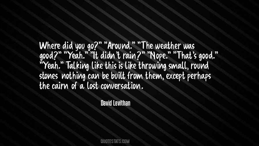 Lost In Conversation Quotes #1782239