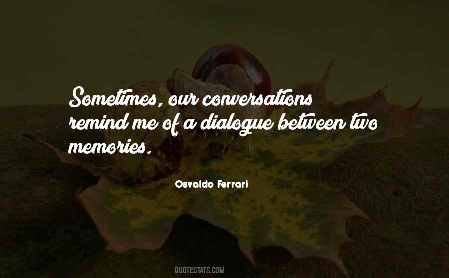 Lost In Conversation Quotes #269061