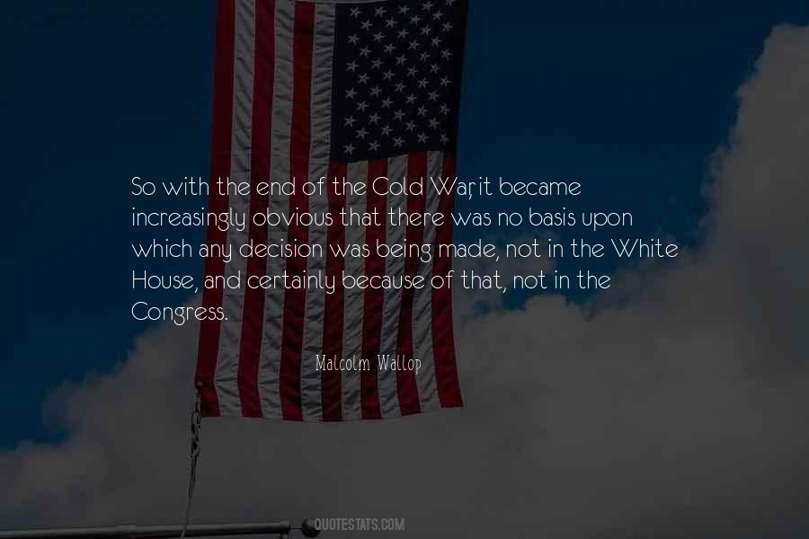 End Of Cold War Quotes #1866637