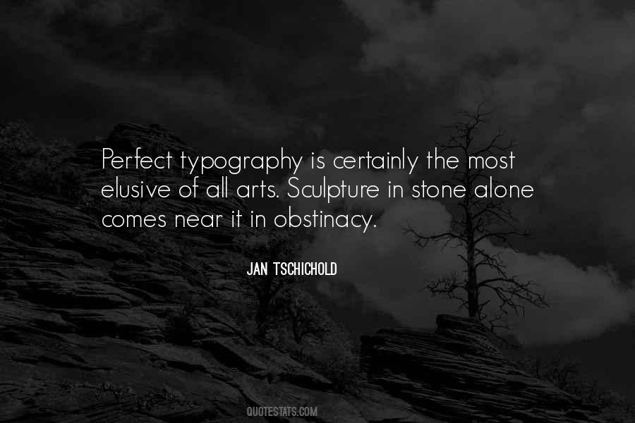 Not Perfect Art Quotes #183497