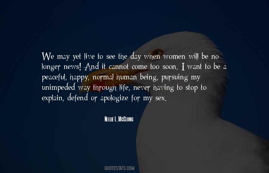 The Way I Live My Life Quotes #630959