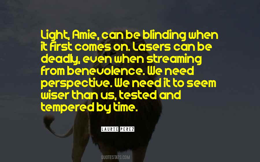 It Comes To Light Quotes #1626543