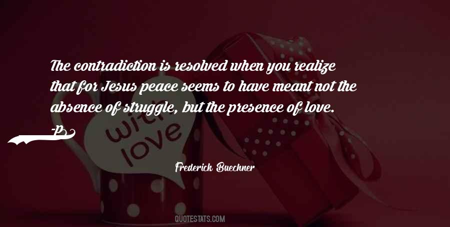 Peace In His Presence Quotes #585958