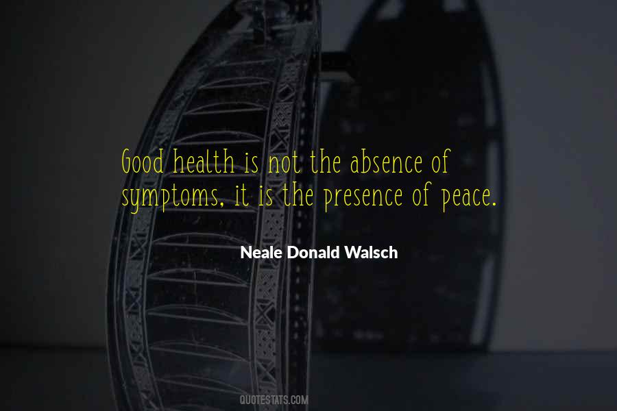 Peace In His Presence Quotes #602117