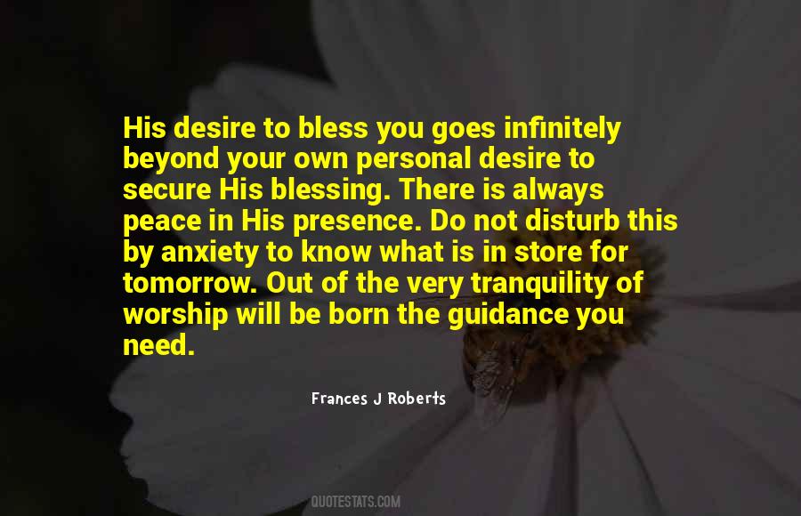 Peace In His Presence Quotes #652589