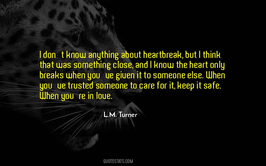 Heart Safe Quotes #1336216