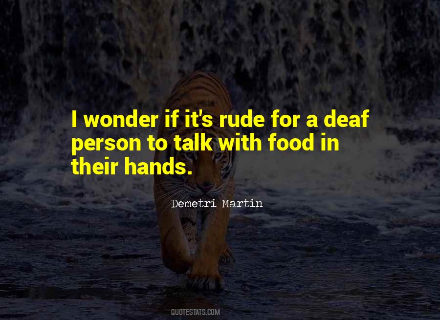Deaf Person Quotes #1595265