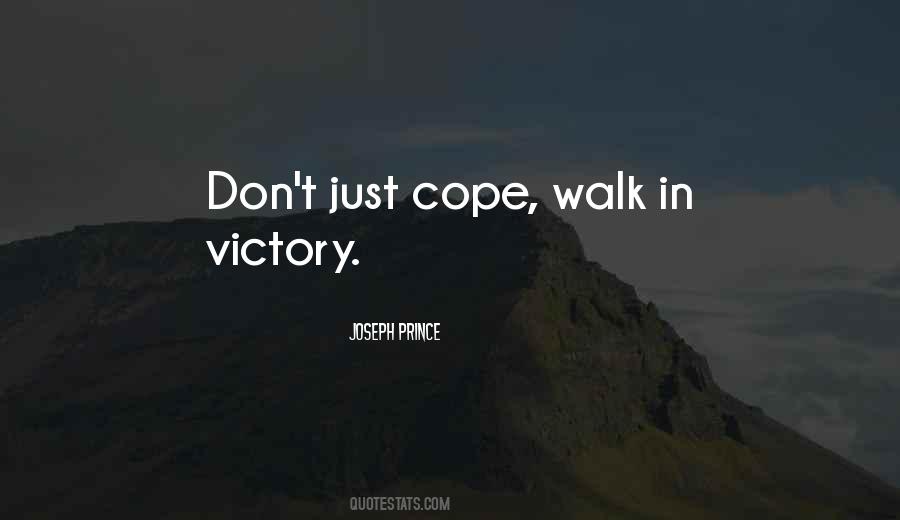 Walk In Victory Quotes #175883